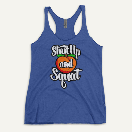 Shut Up And Squat Racerback Tank Top
