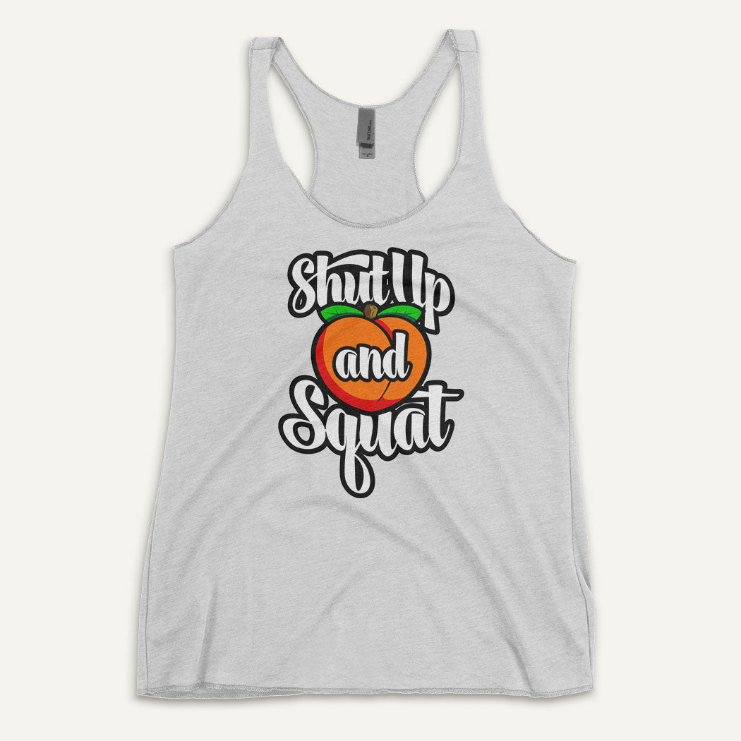 Shut Up And Squat Women's Tank Top