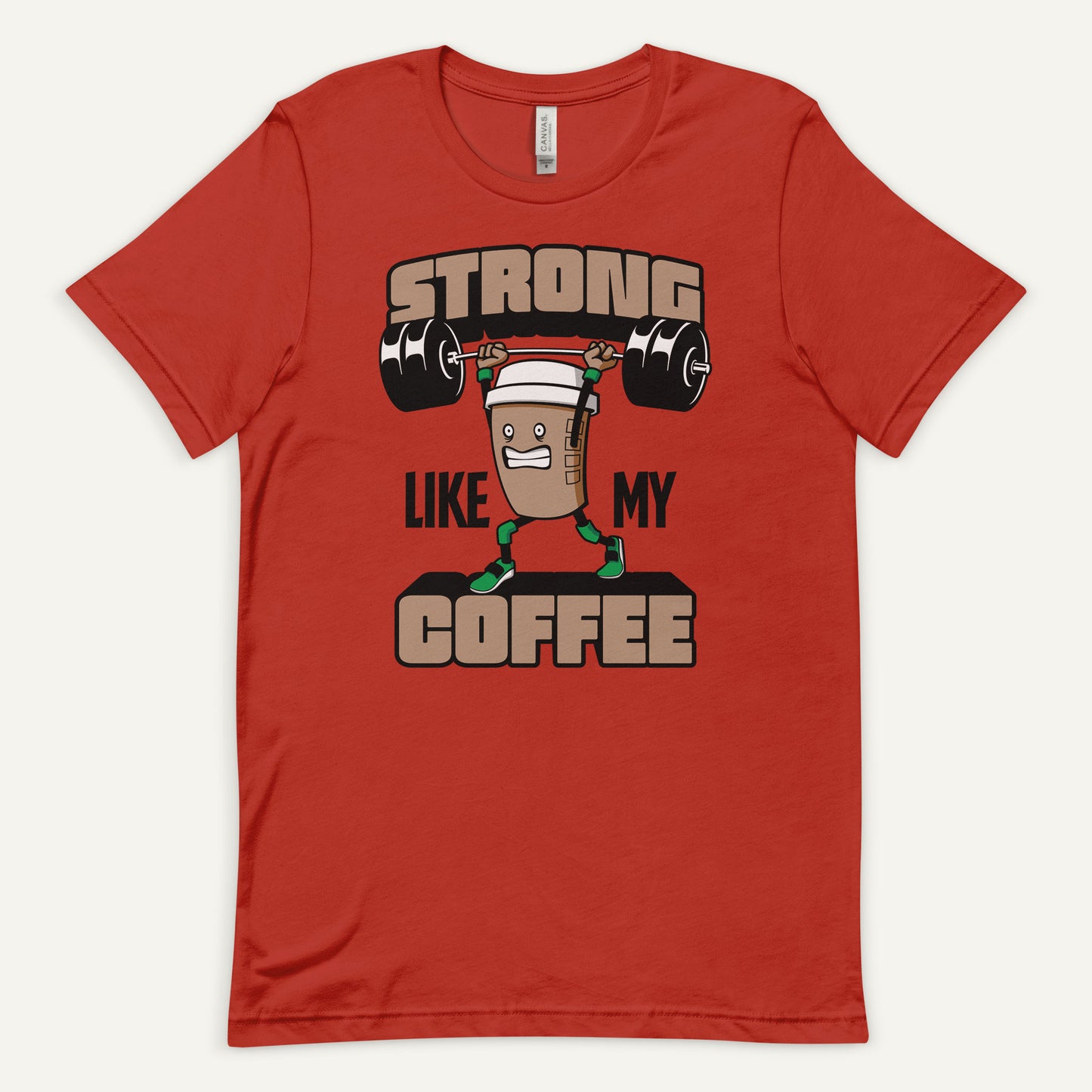 Strong Like My Coffee Men's Standard T-Shirt