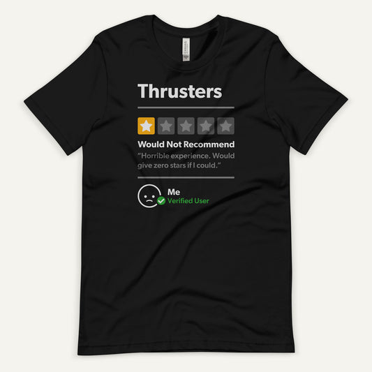 Thrusters 1 Star Would Not Recommend Standard T-Shirt