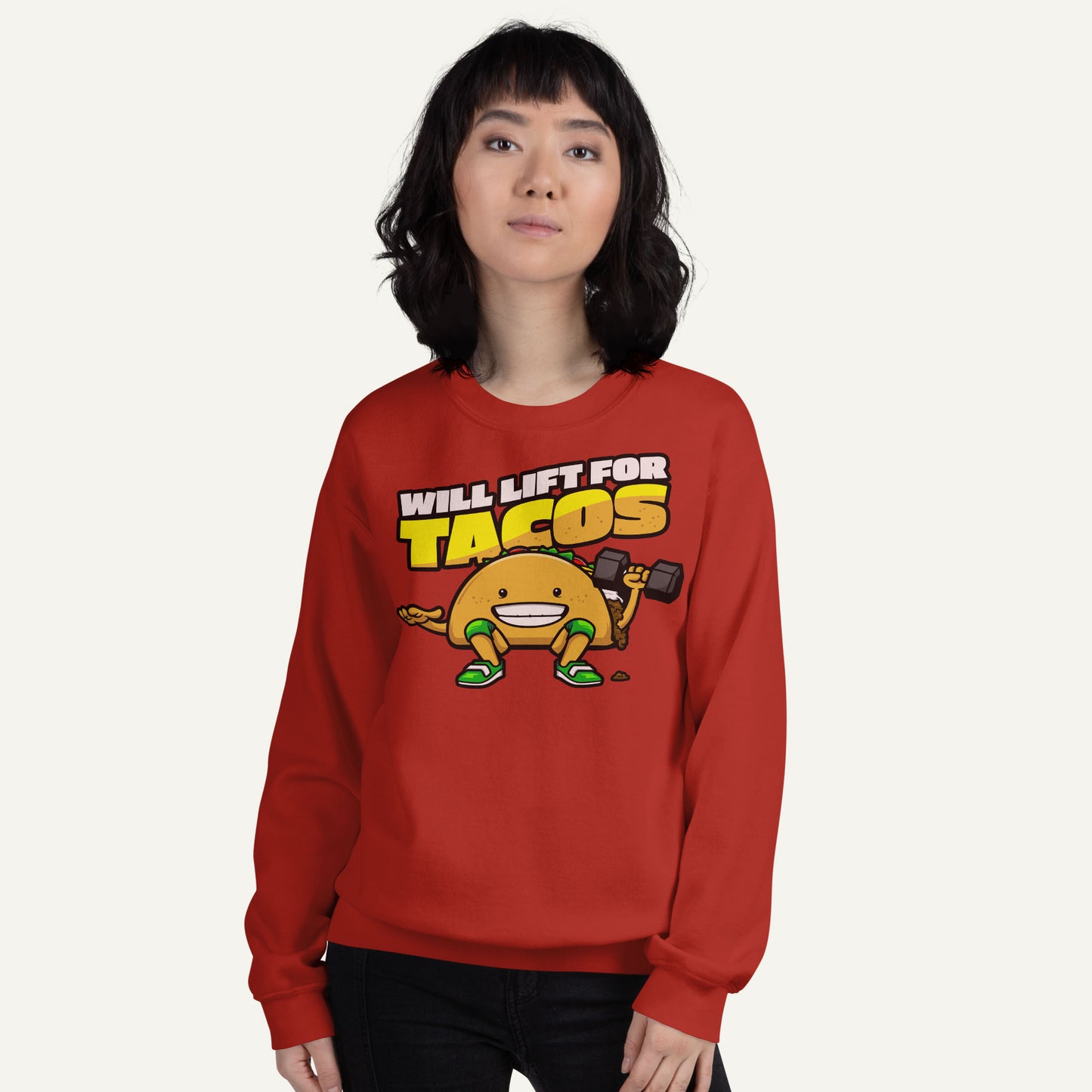 Will Lift For Tacos Sweatshirt