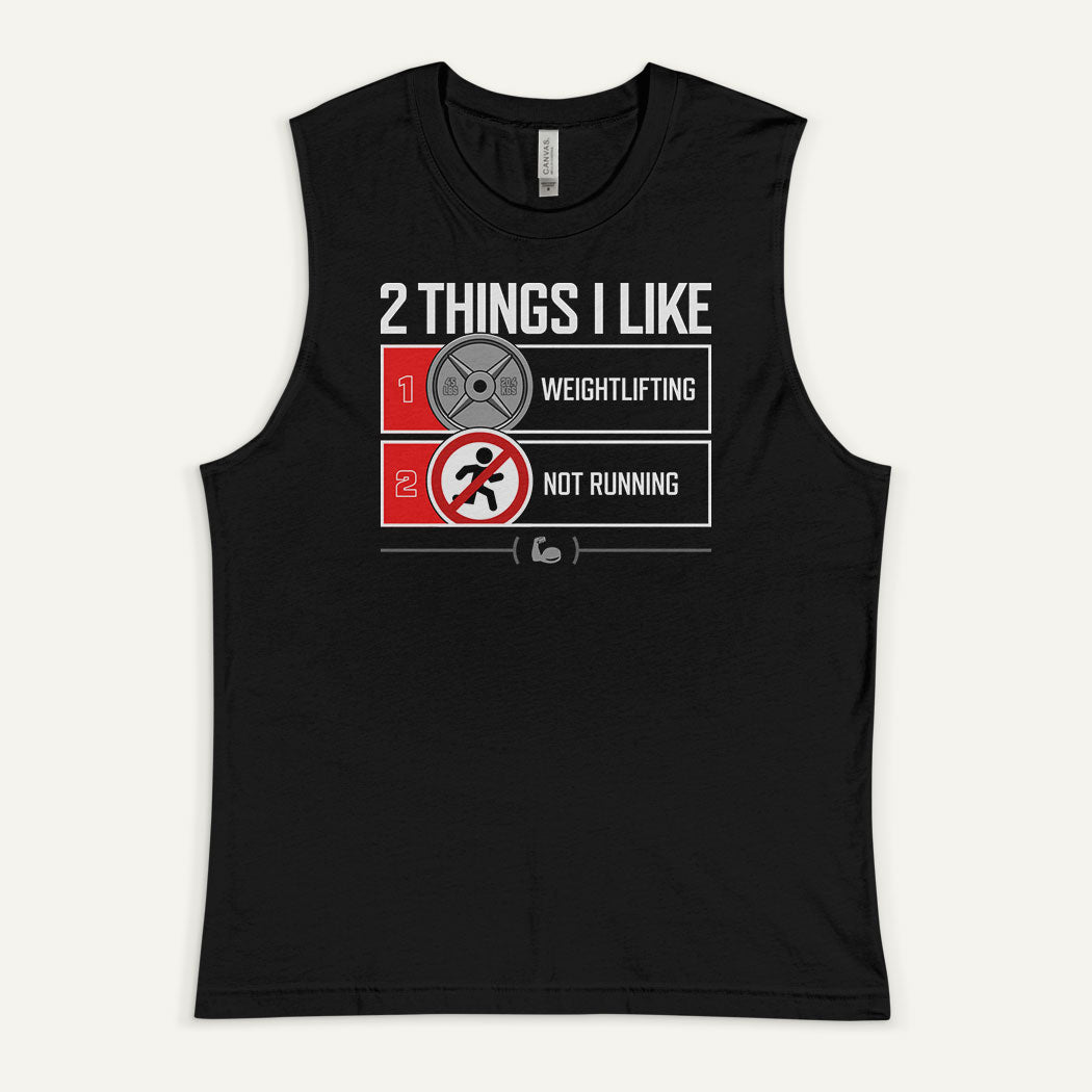 2 Things I Like Weightlifting And Not Running Muscle Tank - Ministry of Sweat