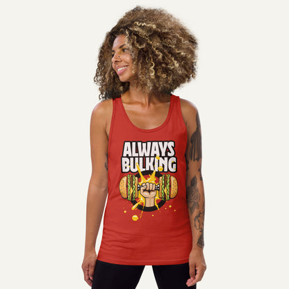 Always Bulking Men’s Tank Top