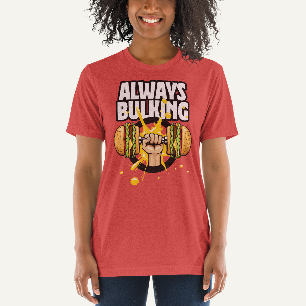 Always Bulking Men’s Triblend T-Shirt