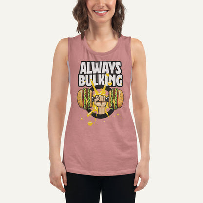 Always Bulking Women’s Muscle Tank