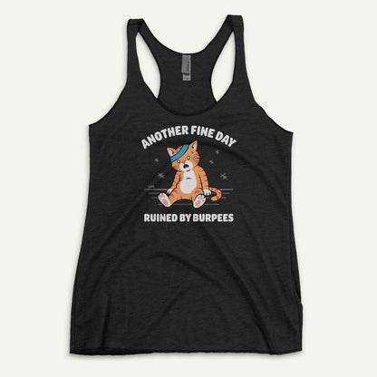 Another Fine Day Ruined By Burpees Women’s Racerback Tank Top