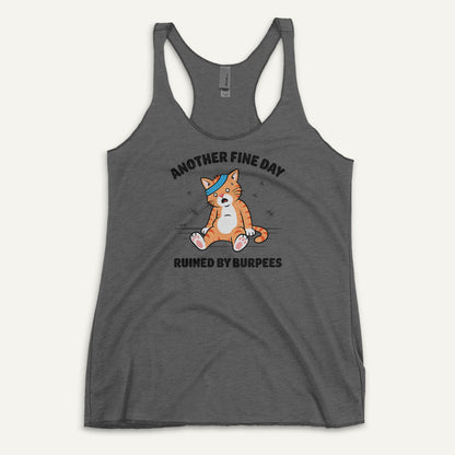 Another Fine Day Ruined By Burpees Women’s Racerback Tank Top