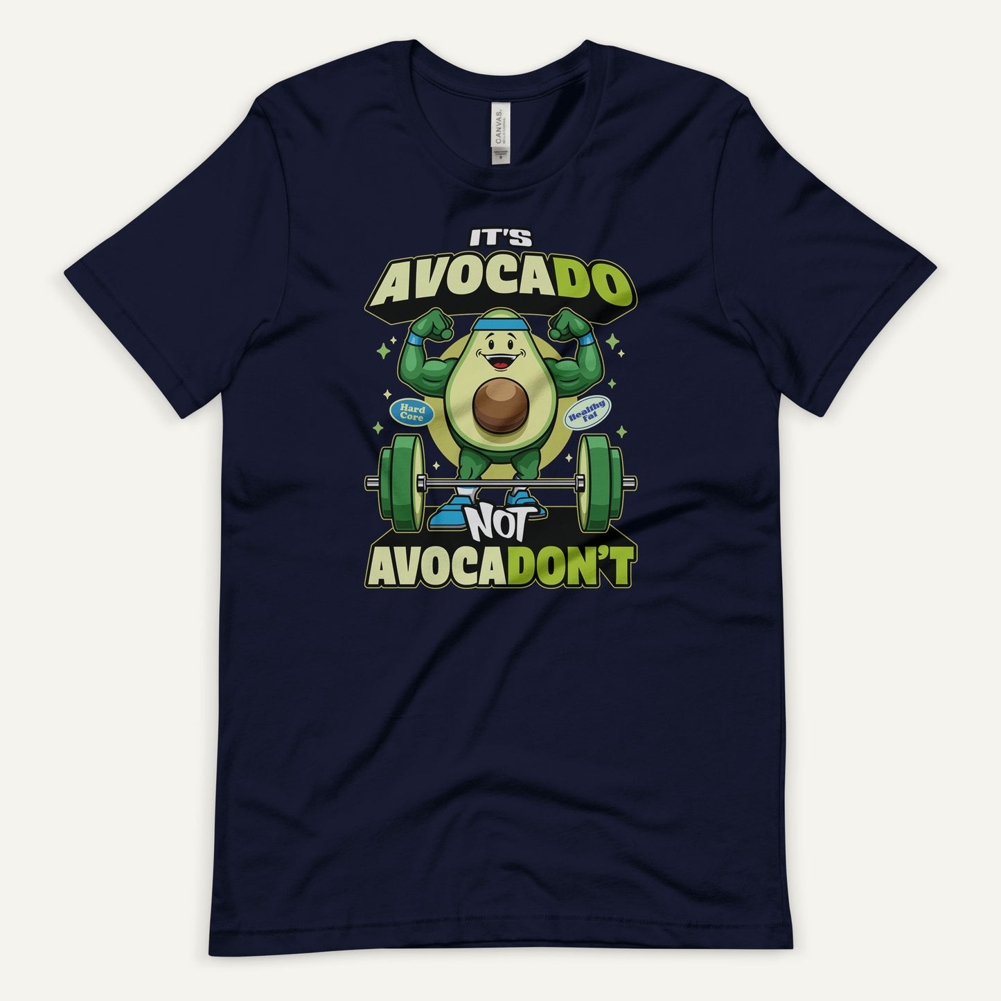 It's Avocado Not Avocadon't Standard T-Shirt