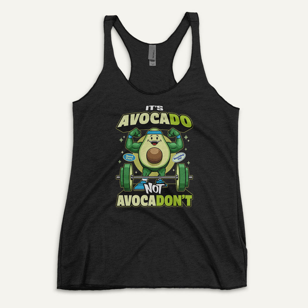 It's Avocado Not Avocadon't Racerback Tank Top