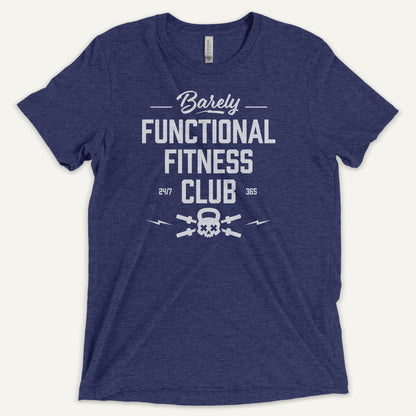 Barely Functional Fitness Club Men’s Triblend T-Shirt