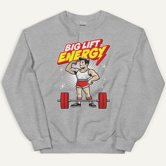 Big Lift Energy Sweatshirt