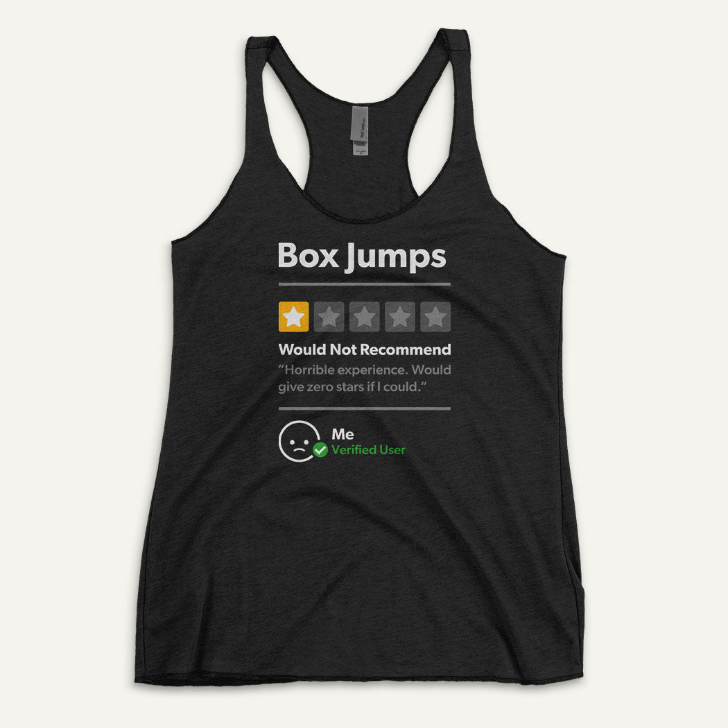 Box Jumps 1 Star Would Not Recommend Women’s Tank Top