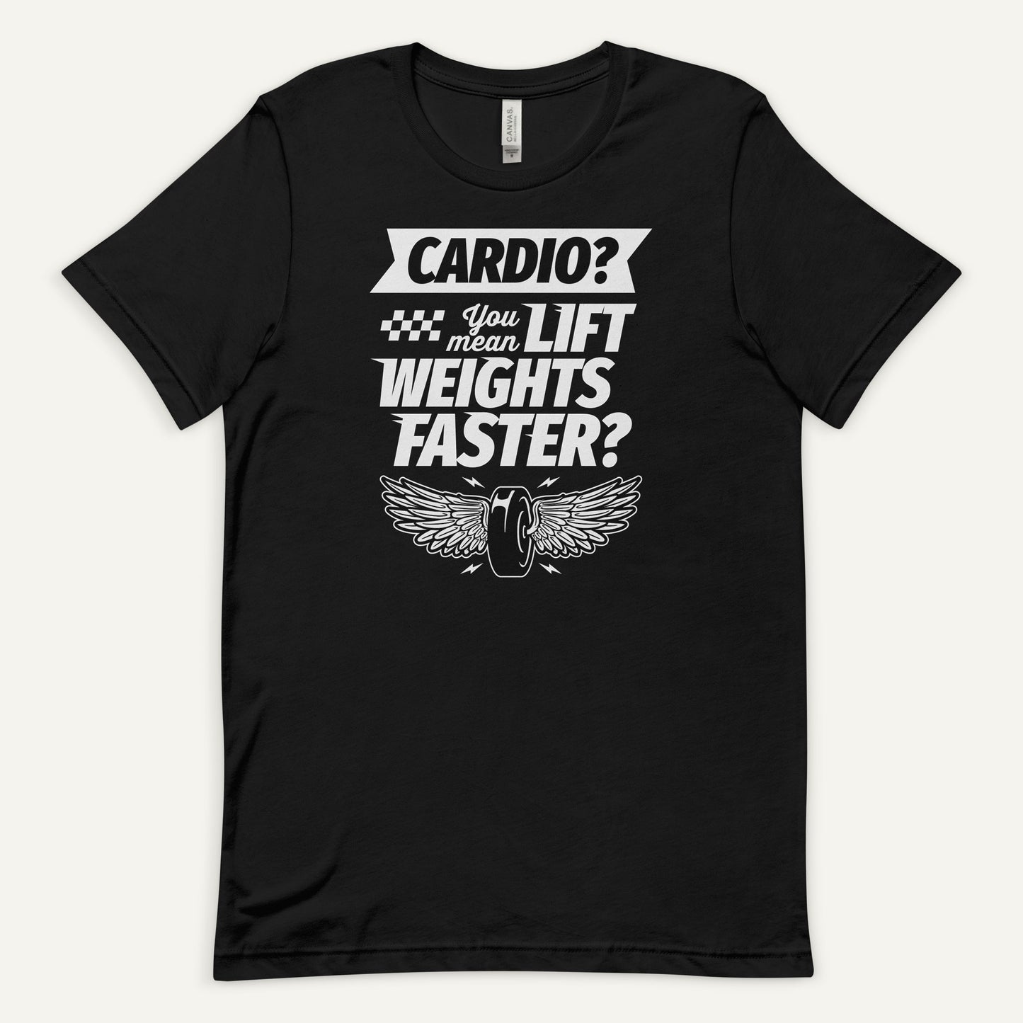 Cardio You Mean Lift Weights Faster Men’s Standard T-Shirt