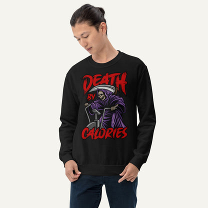 Death By Calories Sweatshirt