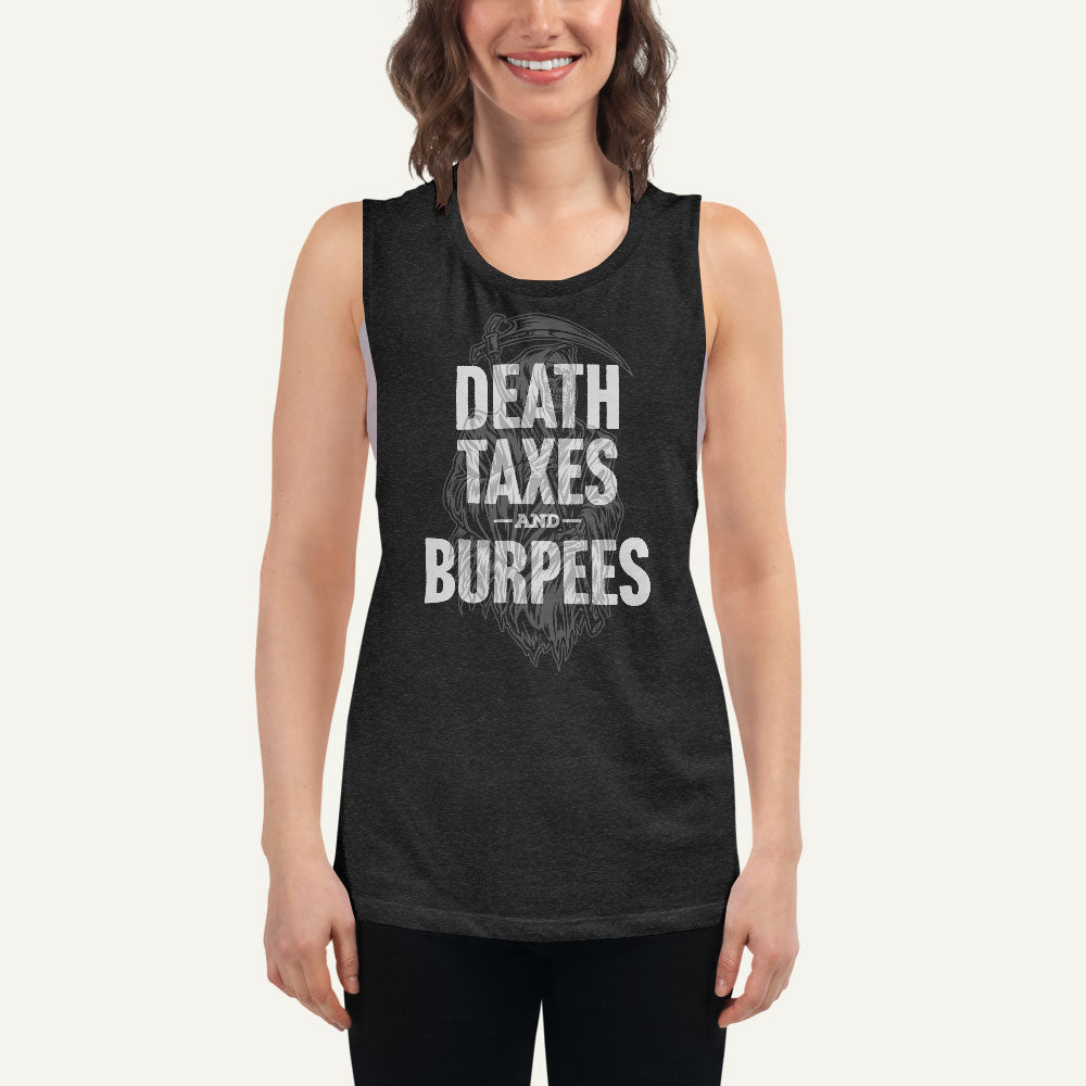 Death Taxes And Burpees Women’s Muscle Tank