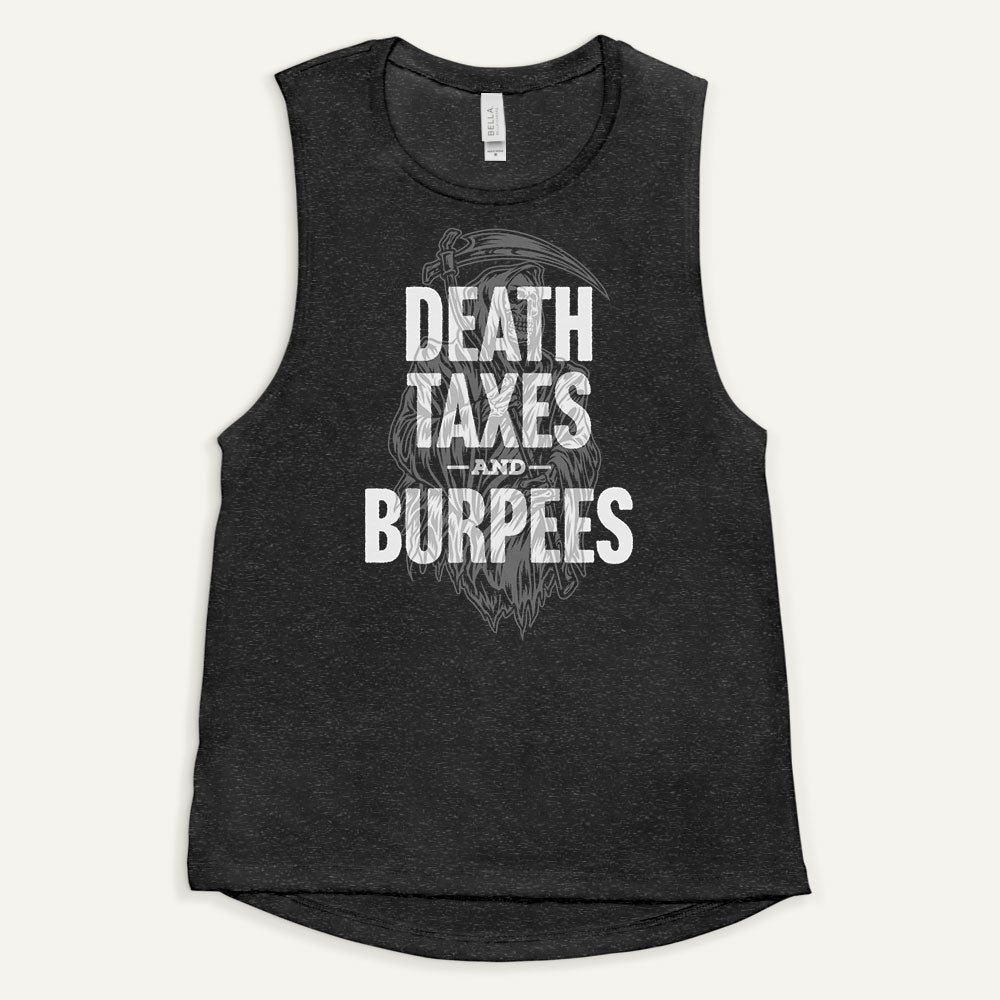 Death Taxes And Burpees Women’s Muscle Tank