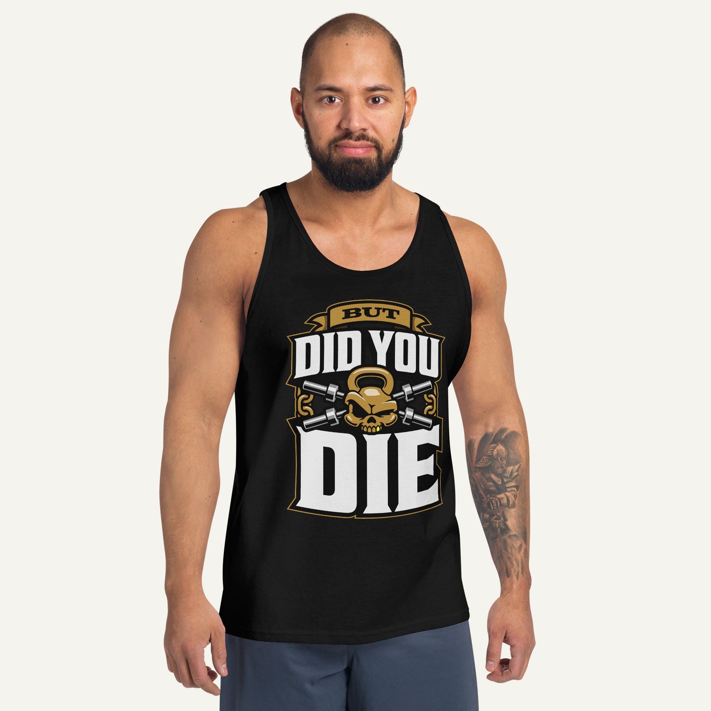 But Did You Die Tank Top