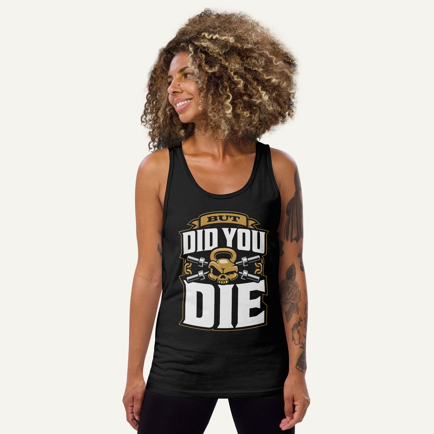 But Did You Die Tank Top