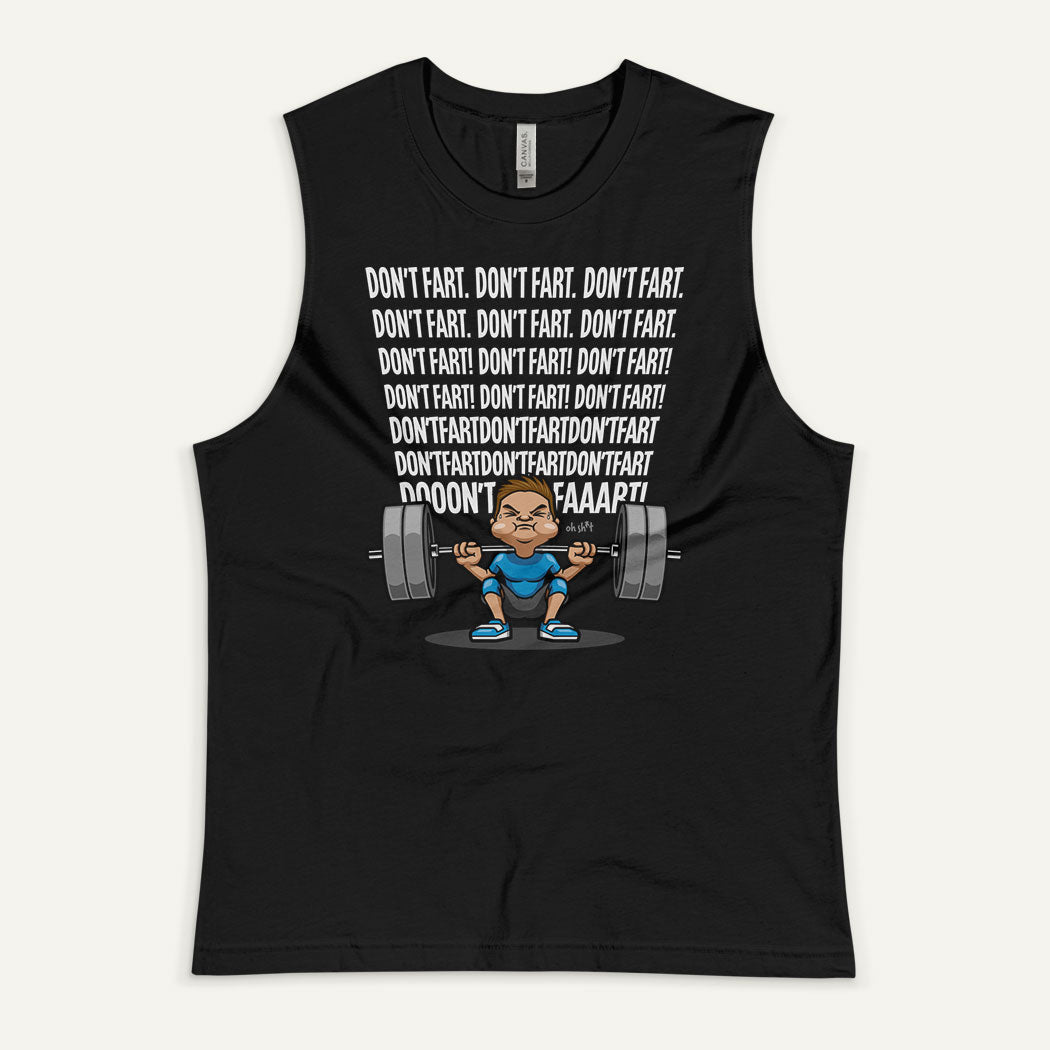 Don’t Fart Squat Muscle Tank
