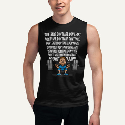 Don’t Fart Squat Muscle Tank