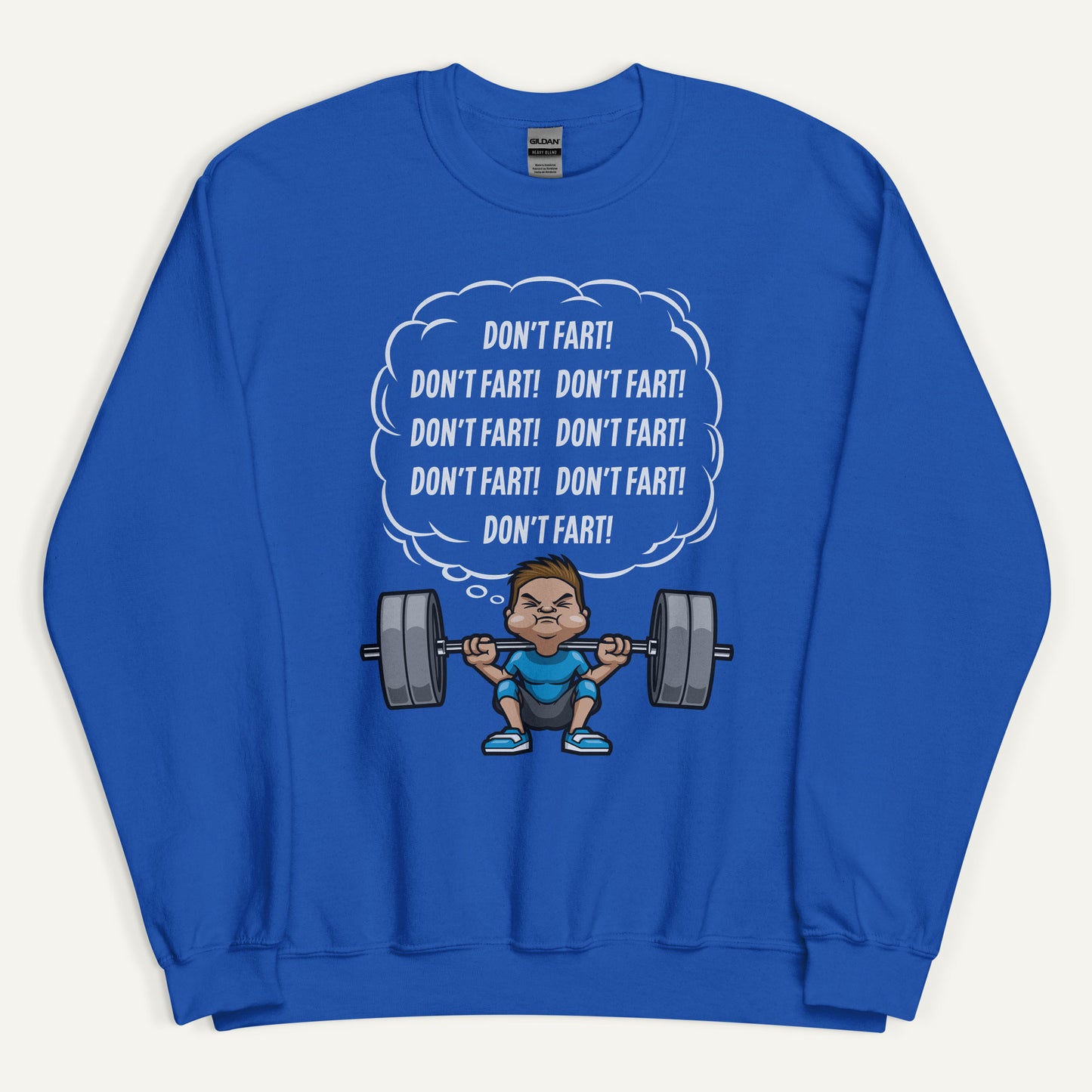 Don't Fart Squat Sweatshirt