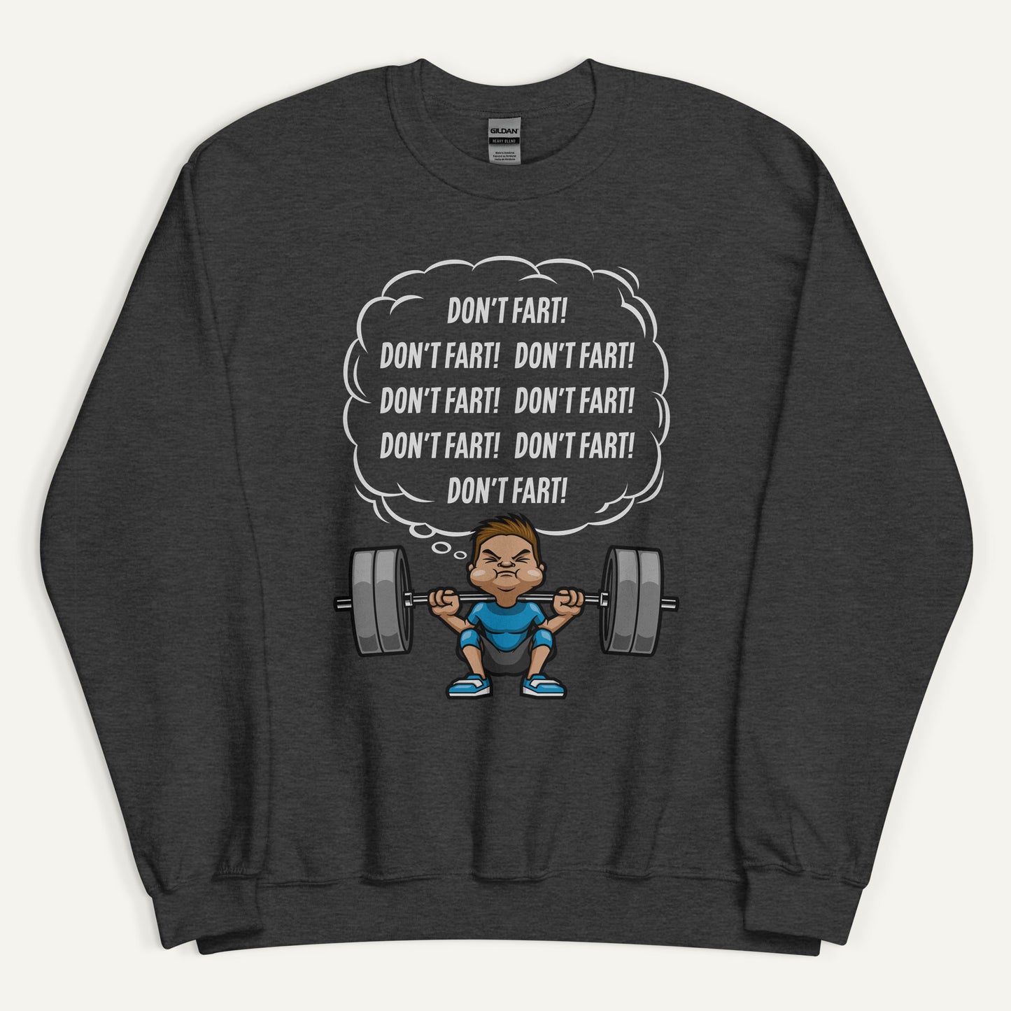 Don't Fart Squat Sweatshirt