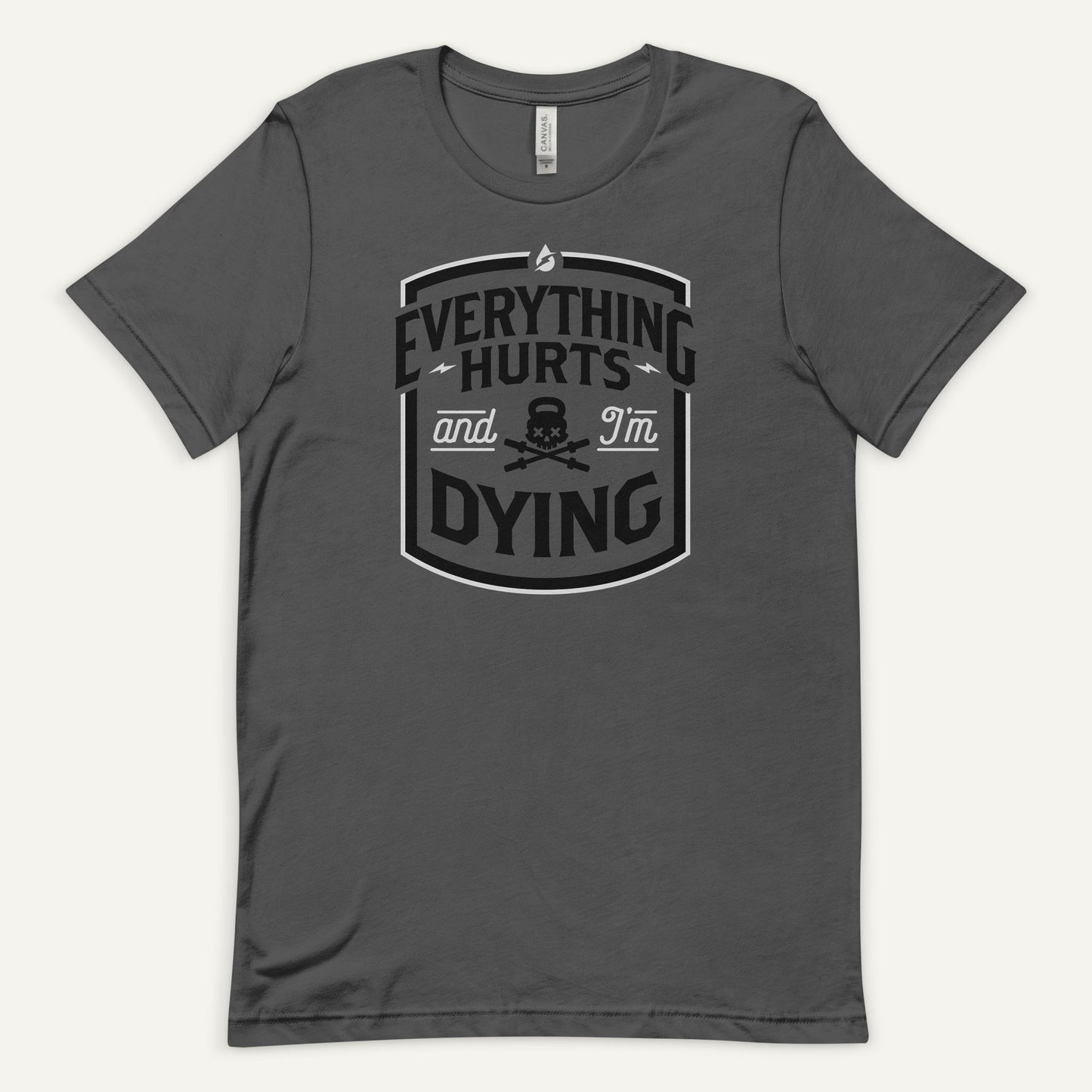 Everything Hurts And I'm Dying Men's Standard T-Shirt