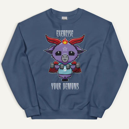 Exercise Your Demons Sweatshirt