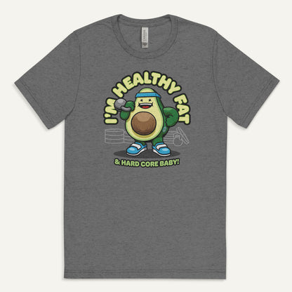 I’m Healthy Fat Avocado Triblend T-Shirt - Ministry of Sweat