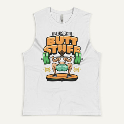 Just Here For The Butt Stuff Muscle Tank - Ministry of Sweat