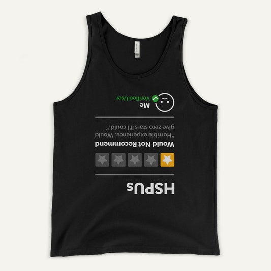 HSPUs 1 Star Would Not Recommend Men’s Tank Top