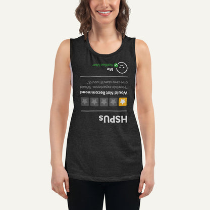 HSPUs 1 Star Would Not Recommend Women’s Muscle Tank
