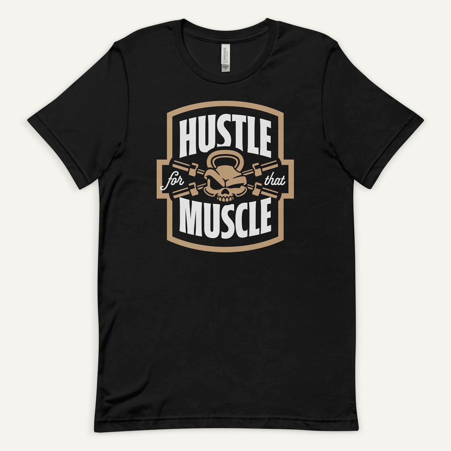 Hustle For That Muscle Men’s Standard T-Shirt