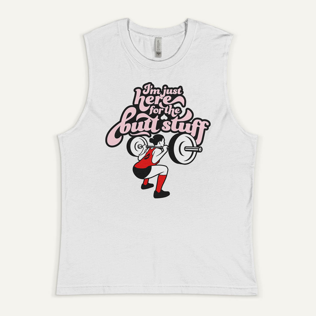 I'm Just Here For The Butt Stuff Men's Muscle Tank