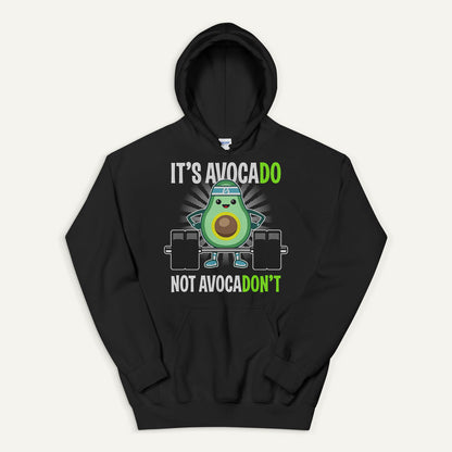 It's Avocado Not Avocadon't Pullover Hoodie