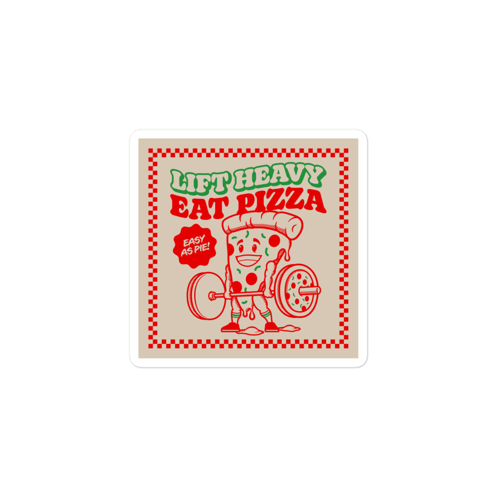 Lift Heavy Eat Pizza Sticker