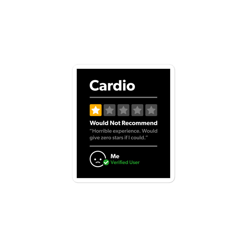 Cardio 1 Star Would Not Recommend Sticker