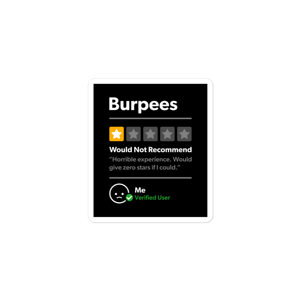 Burpees 1 Star Would Not Recommend Sticker