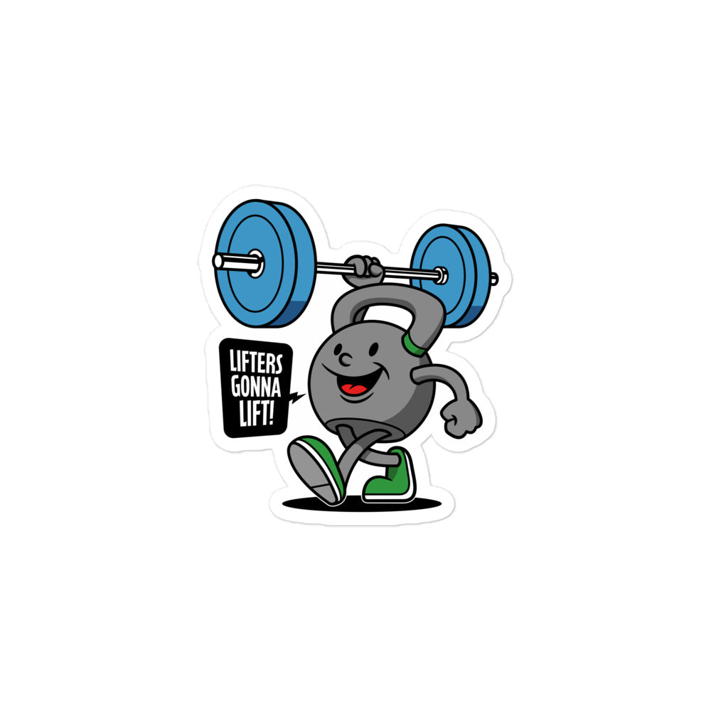 Lifters Gonna Lift Sticker