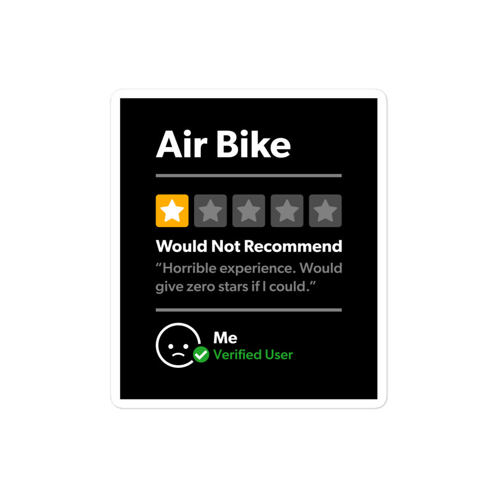 Air Bike 1 Star Would Not Recommend Sticker