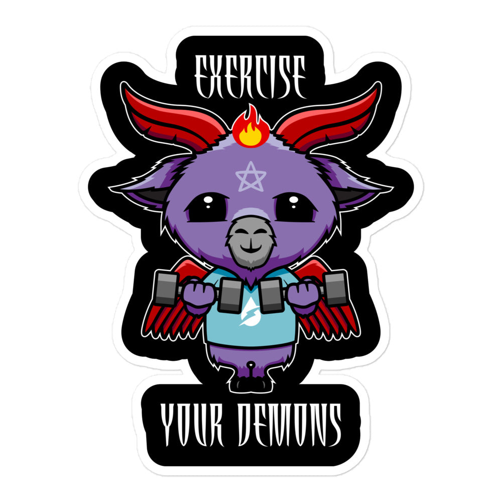 Exercise Your Demons Sticker