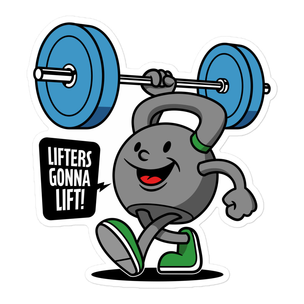 Lifter Sticker Lifters Gonna Lift Sticker – Ministry of Sweat
