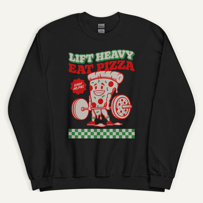 Lift Heavy Eat Pizza Sweatshirt