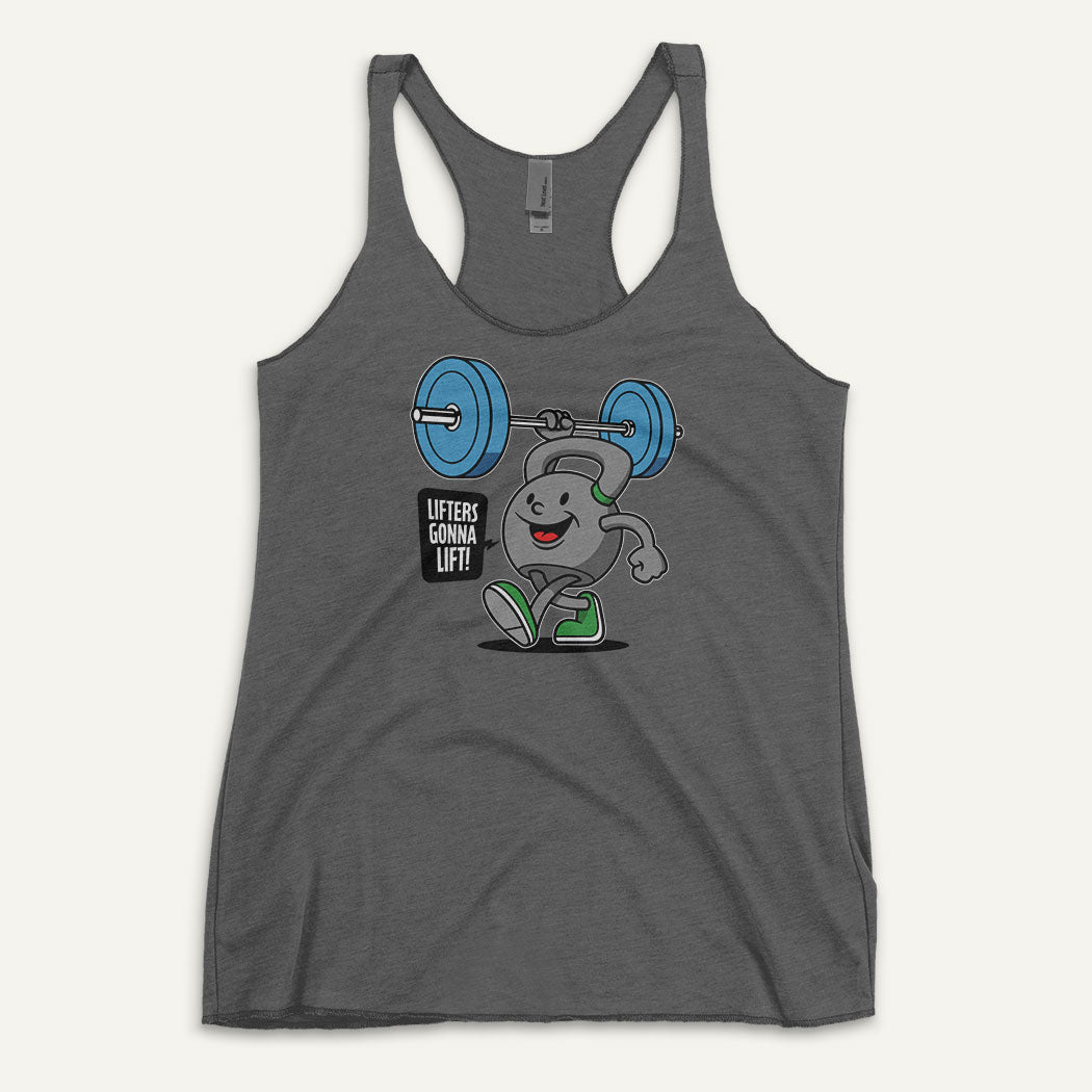 Lifters Gonna Lift Women’s Tank Top