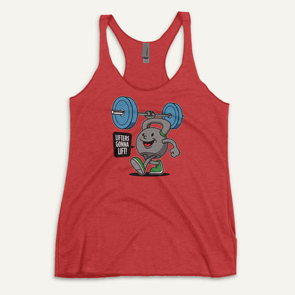 Lifters Gonna Lift Women’s Tank Top