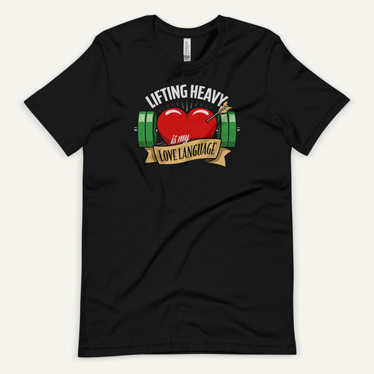 Lifting Heavy Is My Love Language Men’s Standard T-Shirt