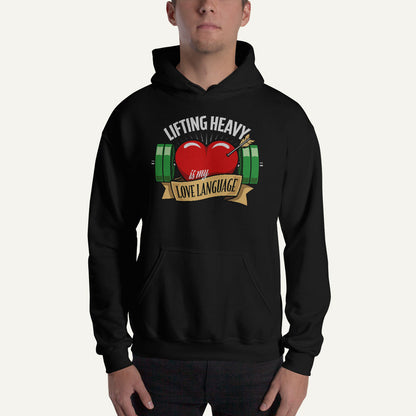 Lifting Heavy Is My Love Language Pullover Hoodie