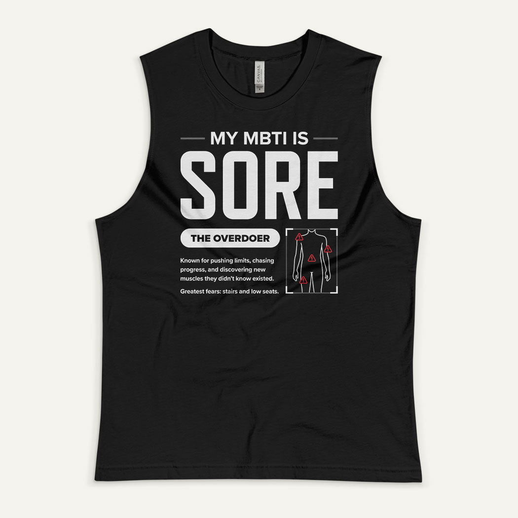 My MBTI Is SORE Men’s Muscle Tank
