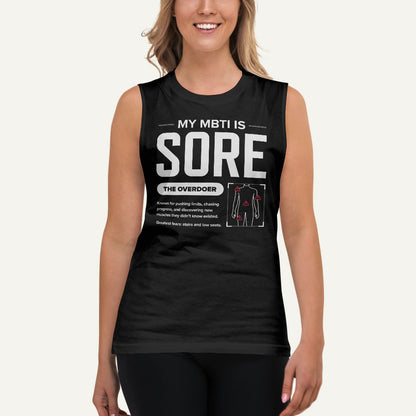 My MBTI Is SORE Men’s Muscle Tank