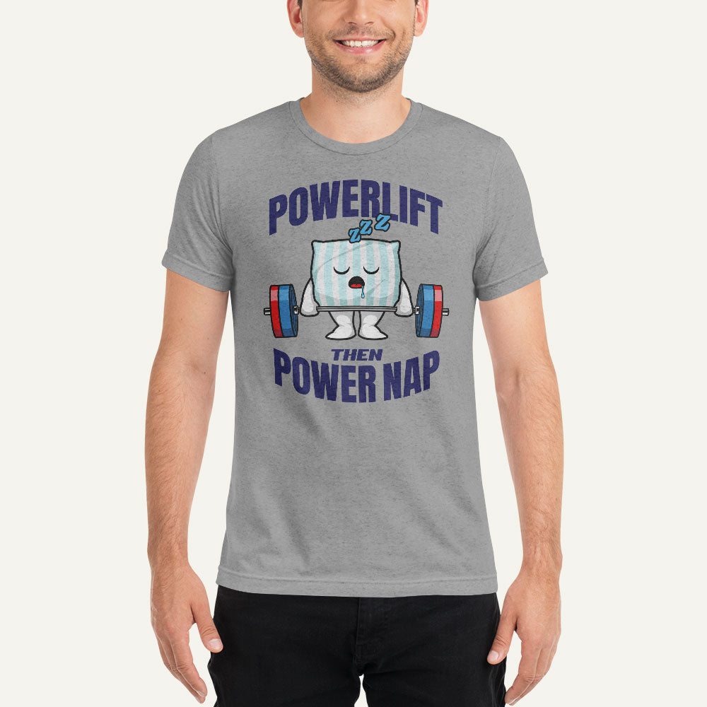 Powerlift Then Power Nap Men’s Triblend T-Shirt